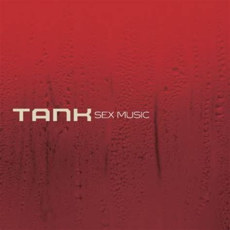 tank sex music hiphop n more