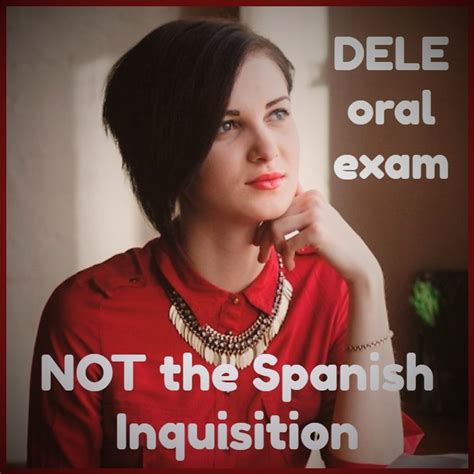 Acing Your Spanish Oral Exam 20 Top Tips Delehelp Blog
