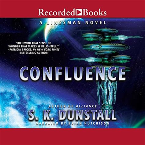 Confluence By S K Dunstall Audiobook
