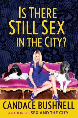 Book Review Decades After Sex And The City Candace Bushnell Returns