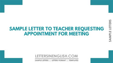 sample letter  teacher requesting appointment  meeting letters