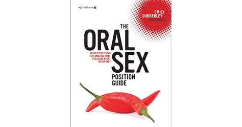 Book Giveaway For The Oral Sex Position Guide 69 Wild Positions For