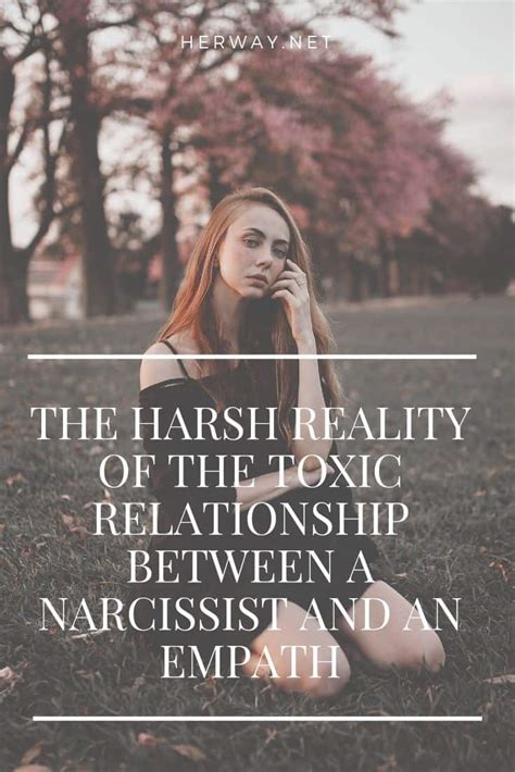 the harsh reality of the toxic relationship between a narcissist and an