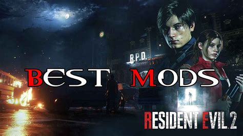 8 Best Mods For The Resident Evil 2 Remake