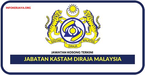 jawatan kosong terkini jabatan kastam diraja malaysia jawatan kosong terkini