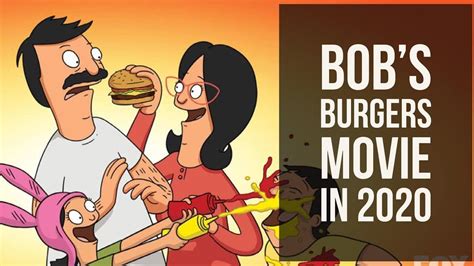 Bob’s Burgers 2020 Full Cast Movies To Watch Movie Trailers Full Cast