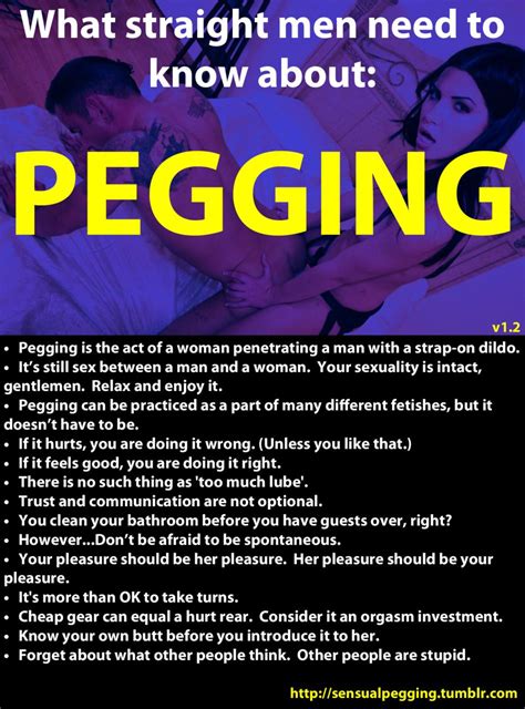 excellent guidelines to follow if you re interested in pegging sexy
