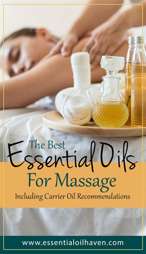 the 5 best essential oils for massage therapy essential oils for