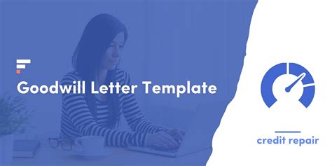 sample goodwill letter template  remove late payments
