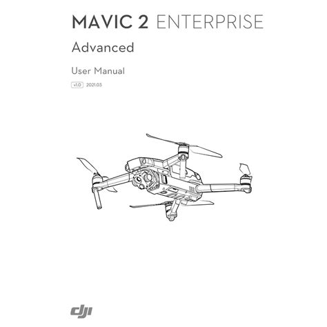 dji mavic  enterprise advanced mea drone user manual