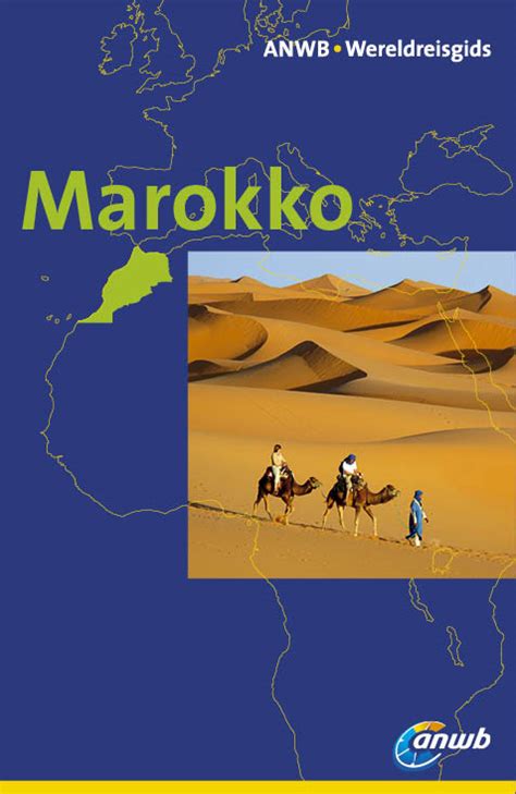 anwb wereldreisgids marokko uitgeverij lannoo