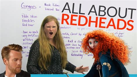 Redheads Discover The World Of Gingers · Engvid