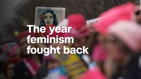 The Year Feminism Fought Back Video Media