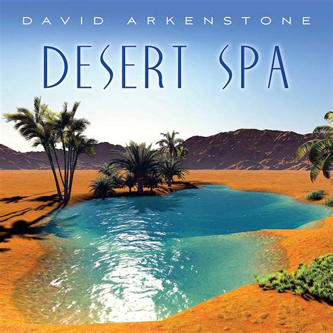 david arkenstone desert spa  flac softarchive