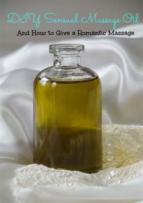 make your own sensual massage oil and give your partner a romantic massage diy health and