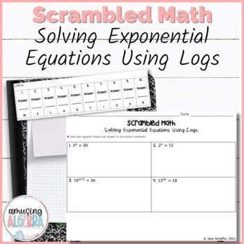 solving exponential equations  logarithms scrambled math tpt