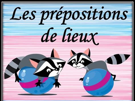french prepositions  place posters teaching resources