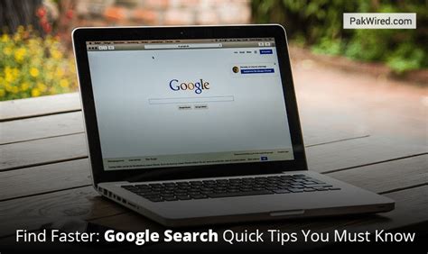 find faster google search quick tips