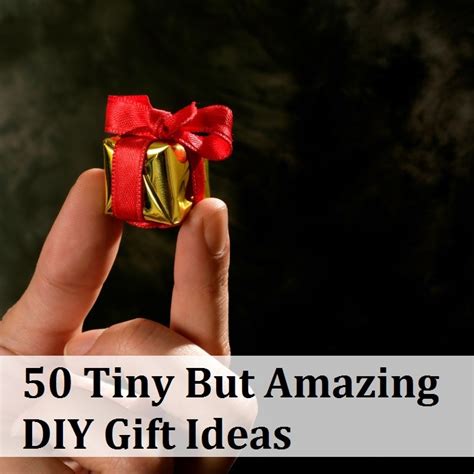 tiny  amazing gift ideas