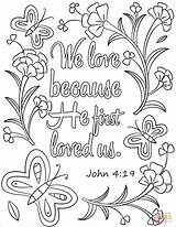 Coloring Loved Because He First Bible Pages Verse Printable Verses Jesus God Colouring Kids Supercoloring Crafts Nature Adults Color Christian sketch template