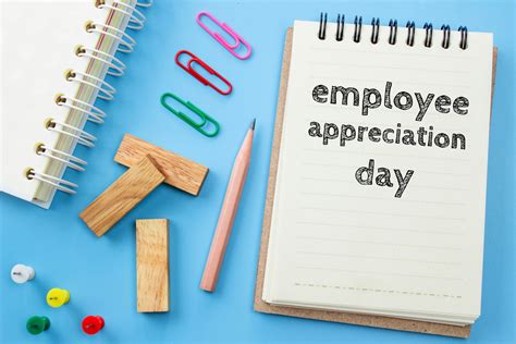 invest  recognition celebrate employee appreciation day  enjoy year  gains hr daily