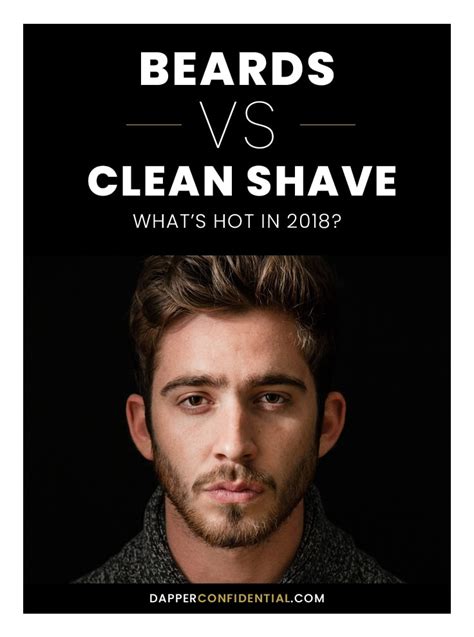 Beards Vs Clean Shaven Dapper Confidential