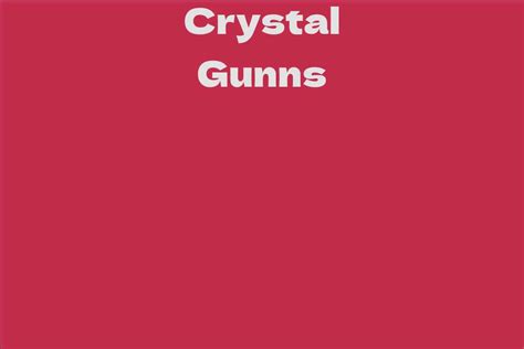 Crystal Gunns Facts Bio Career Net Worth Aidwiki
