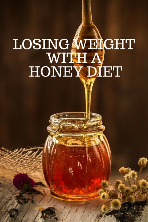 losing weight   honey diet onejivecom