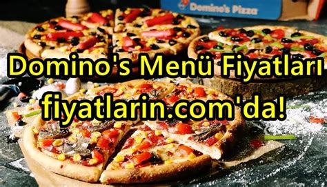 dominos pizza fiyatlari  guencel menue liste fiyatlarincom