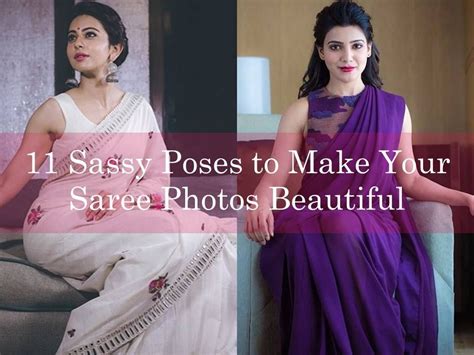 11 Sassy Poses To Make Your Saree Photos Beautiful • Sassy Indian