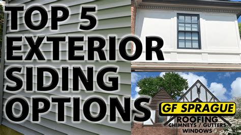exterior siding options top  gf sprague company