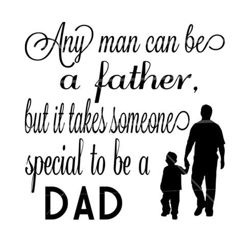 svg file any man can be a father svg file father s day