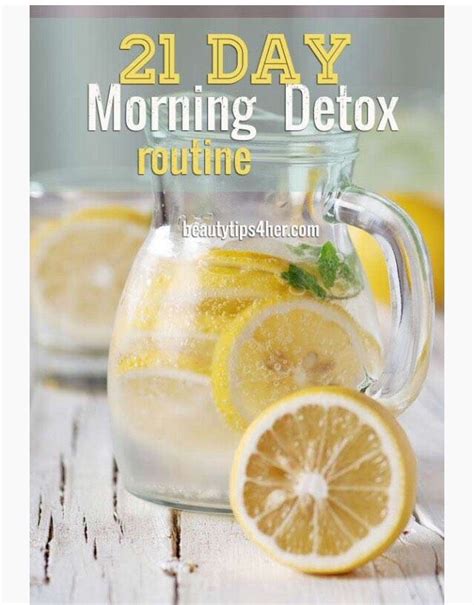 21 Day Morning Detox Routine Healthy Drinks Detox Morning Detox