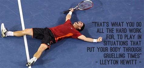 Lleyton Hewitt Tennis Funny Tennis Players Tennis Quotes