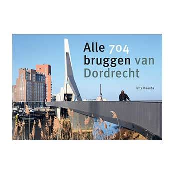 alle  bruggen van dordrecht frits baarda de bengel