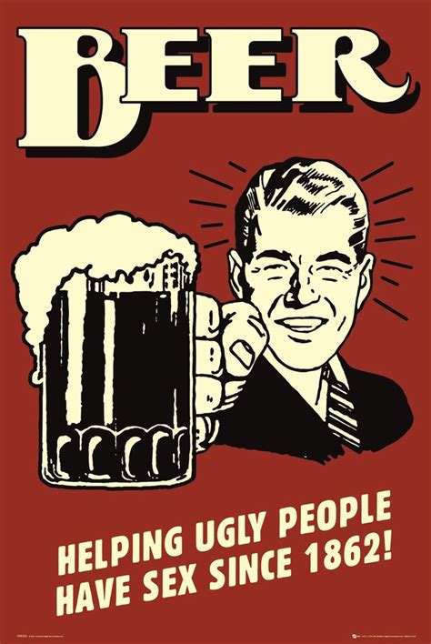 Beer Halping Ugly People Creative Beers Drink Vintage Retro Kraft