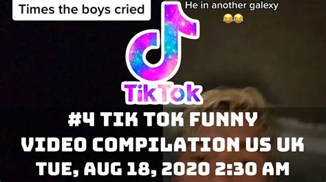 4 Tik Tok Funny Video Compilation Us Uk 18th August 2020 Youtube