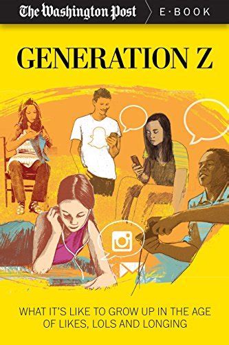 generation z what it s like to grow up in the age of likes lols and