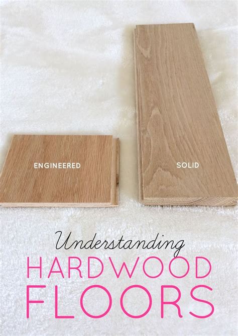 Understanding Different Types Of Hardwood Flooring Engineered Vs
