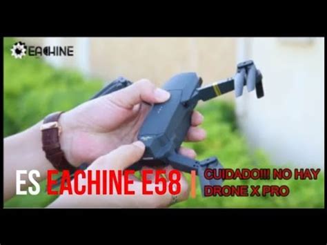 la gran estafa del drone  pro  solo es eachine  youtube