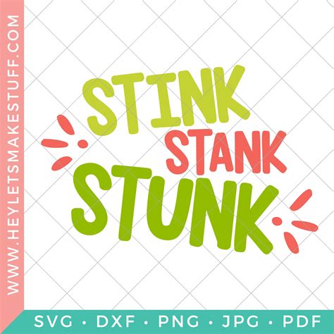 stink stank stunk hey lets  stuff