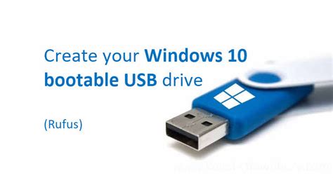 How To Create A Windows 10 Bootable Usb Device Using Rufus