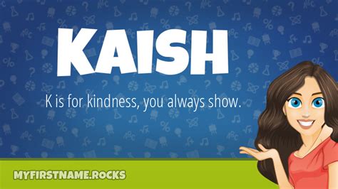 kaish   personality popularity