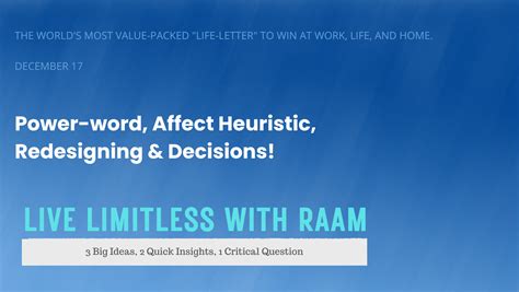 limitless power word affect heuristic redesigning decisions  limitless  raam