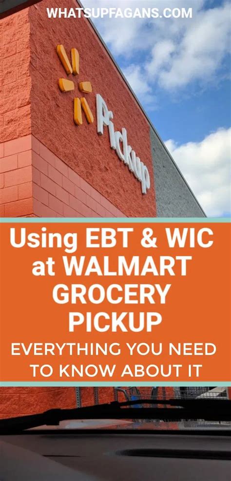 everything to know about using ebt with walmart grocery pickup food