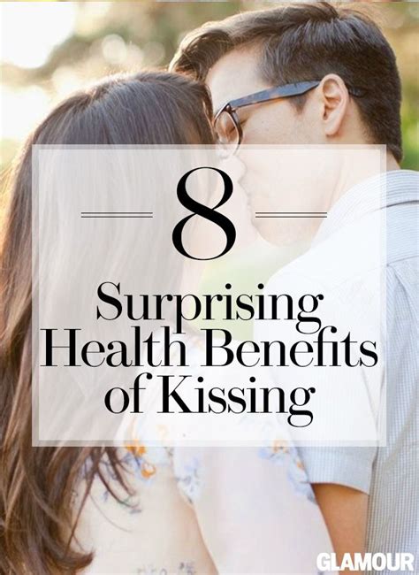 8 ways kissing is good for you benefits of kissing relationship