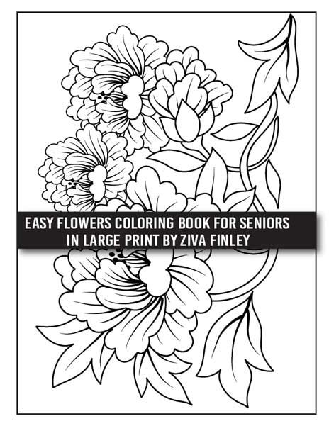 easy flowers coloring book  seniors