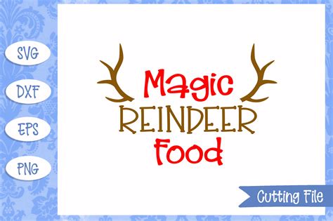magic reindeer food cut file