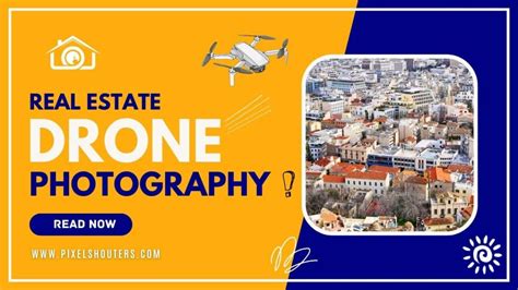 real estate drone photography tips  stunning property images pixelshouters