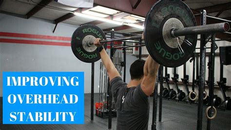improving overhead stability youtube